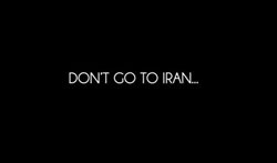 هرگز به ایران سفر نکنید!